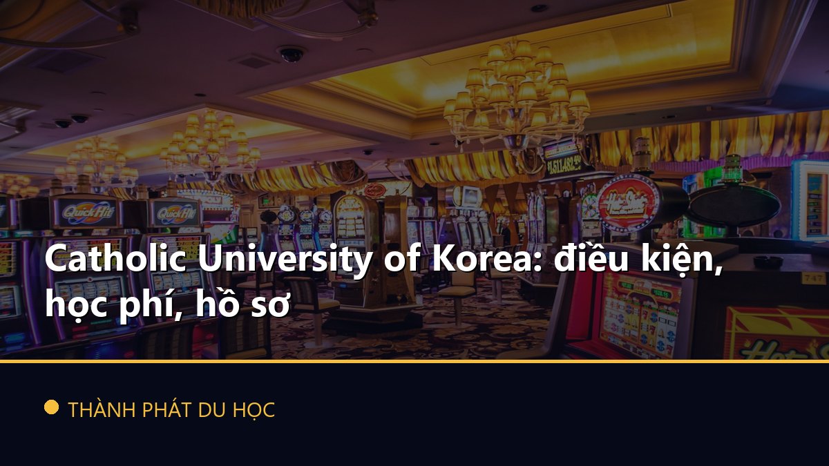 Catholic University of Korea: điều kiện, học phí, hồ sơ